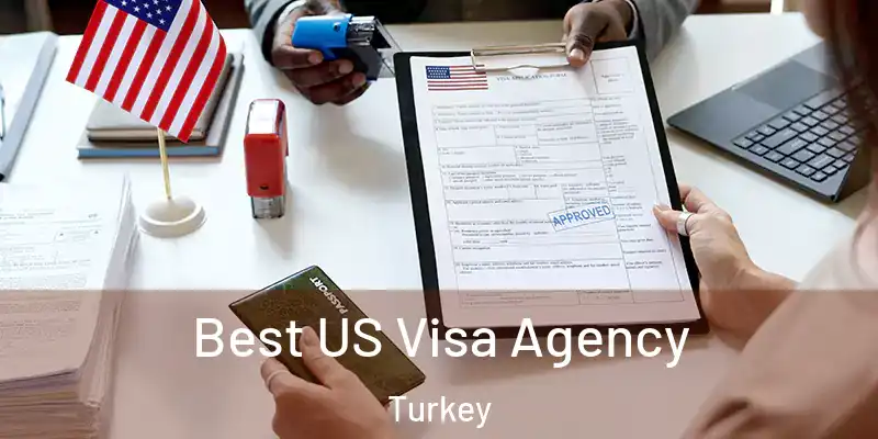 Best US Visa Agency Turkey